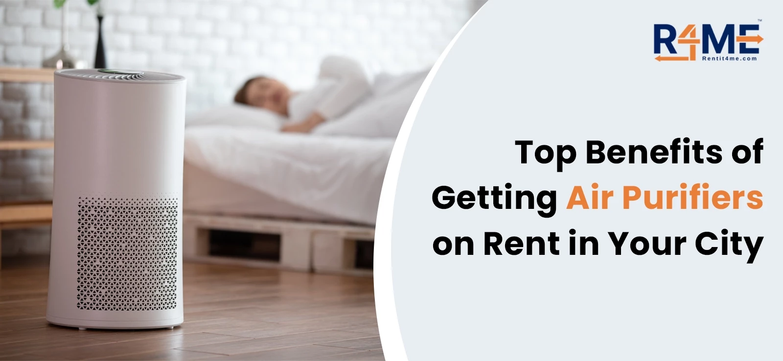 Top Benefits of Getting Air Purifiers on Rent in Your City
