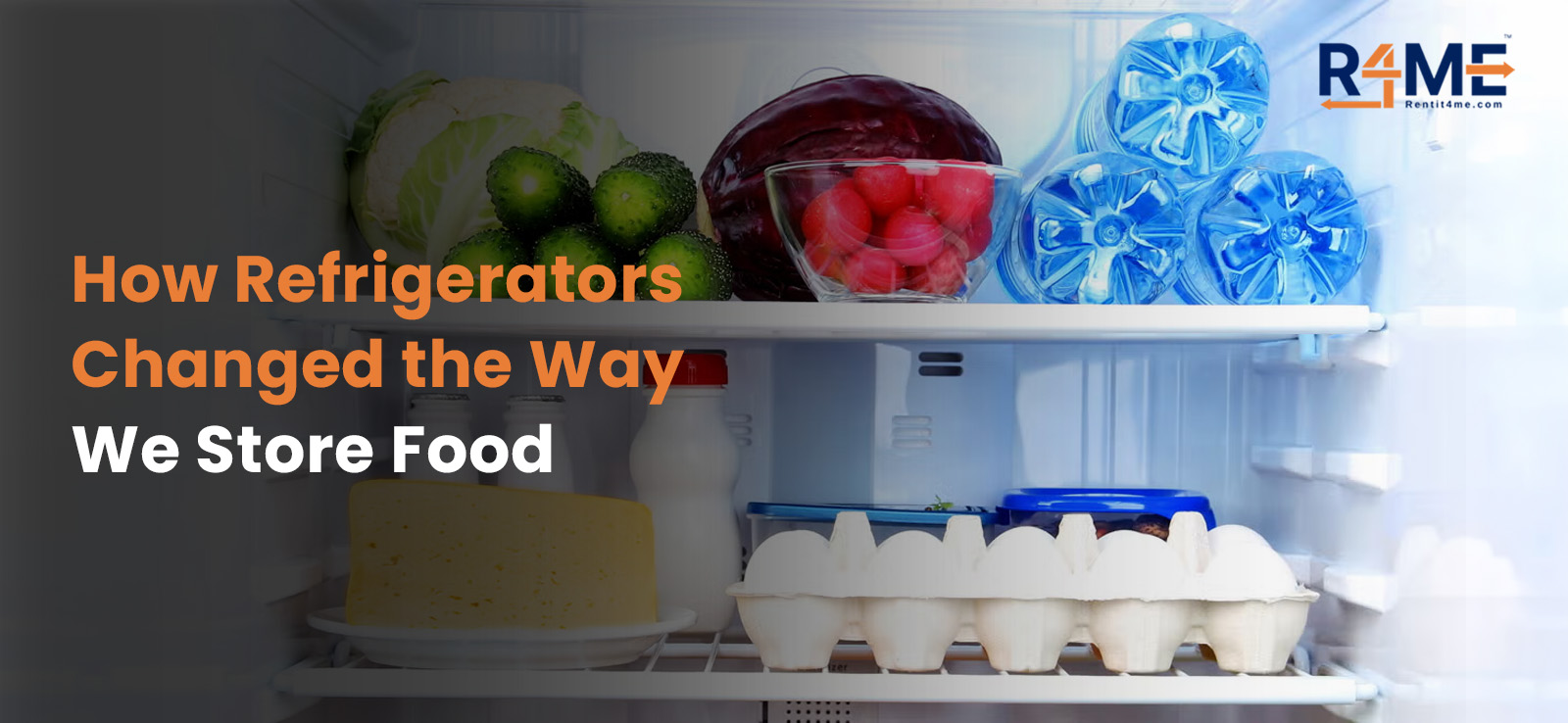 How Refrigerators Changed the Way We Store Food