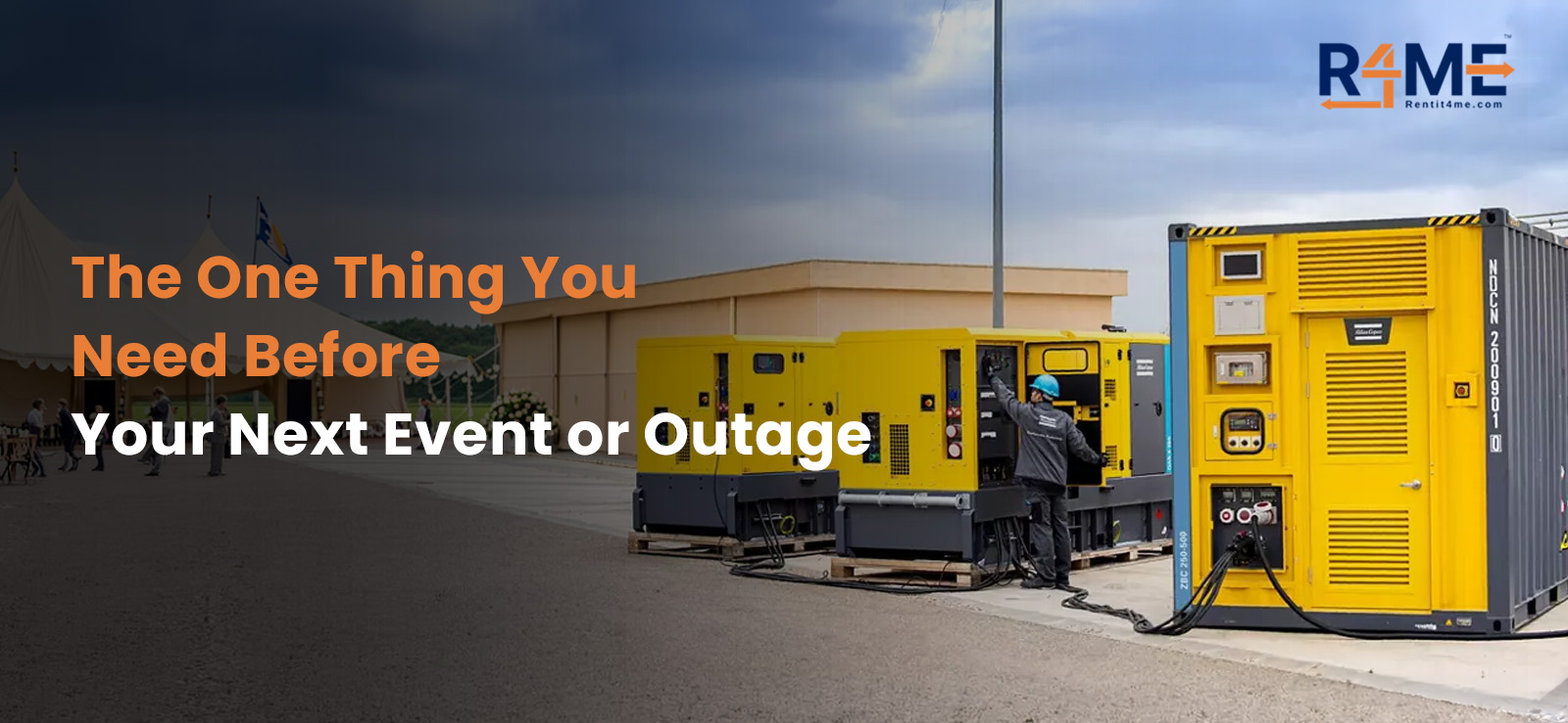 The One Thing You Need Before Your Next Event or Outage