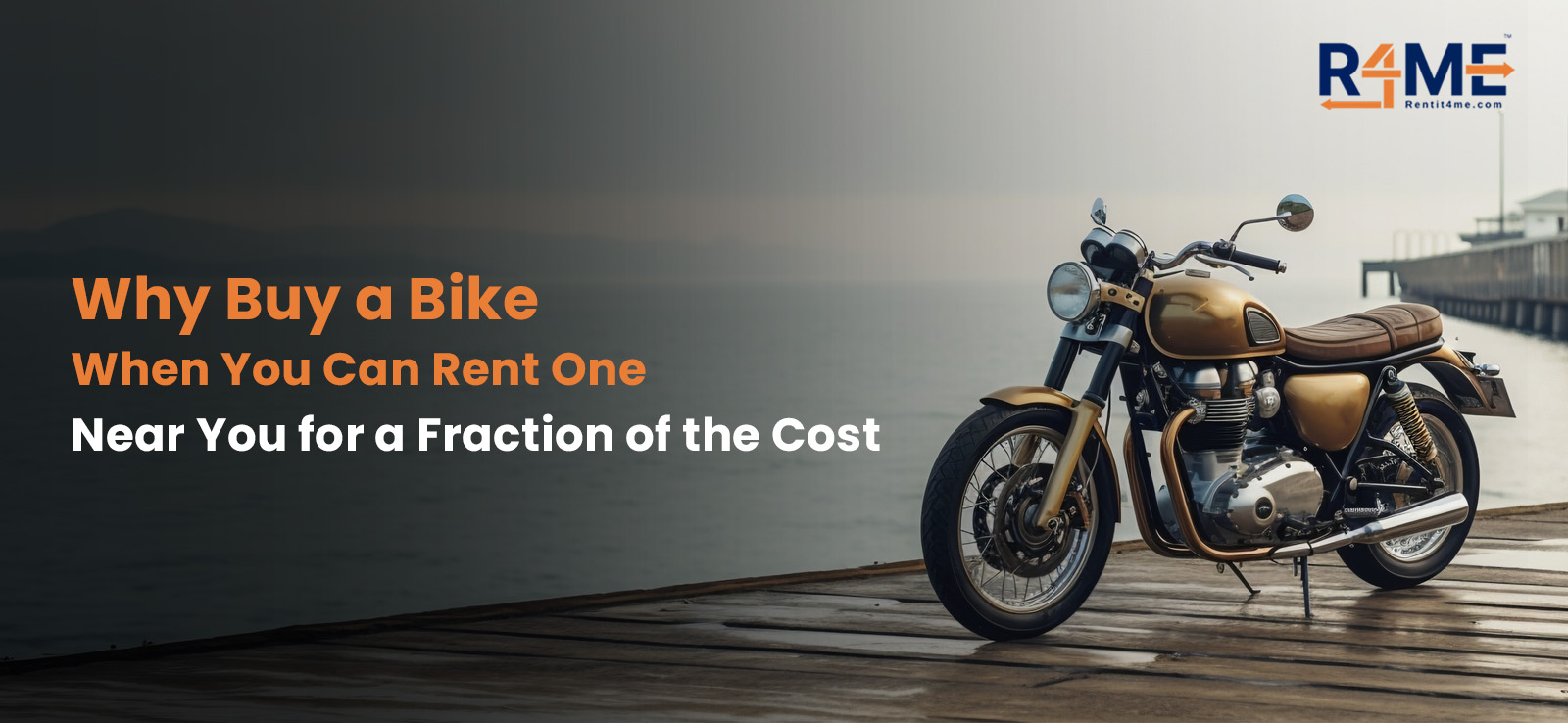 Why Buy a Bike When You Can Rent One Near You for a Fraction of the Cost?